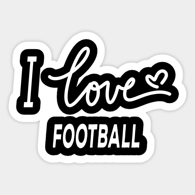 I Love Football Sticker by Happysphinx